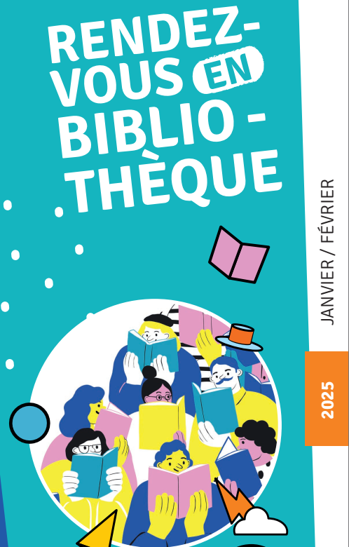 RESEAU DES BIBLIOTHEQUES JANVIER FEVRIER 2025